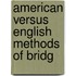 American Versus English Methods Of Bridg
