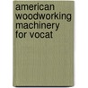 American Woodworking Machinery For Vocat door American Wood Working Machinery Company