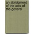 An Abridgment Of The Acts Of The General