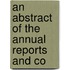 An Abstract Of The Annual Reports And Co
