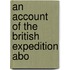An Account Of The British Expedition Abo