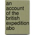 An Account Of The British Expedition Abo