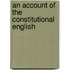 An Account Of The Constitutional English