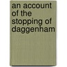 An Account Of The Stopping Of Daggenham door John Perry