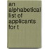 An Alphabetical List Of Applicants For T