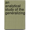 An Analytical Study Of The Generalizing door Kenneth Blaisdell Hait