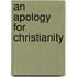 An Apology For Christianity