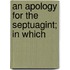 An Apology For The Septuagint; In Which