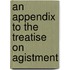 An Appendix To The Treatise On Agistment