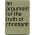 An Argument For The Truth Of Christianit