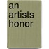 An Artists Honor