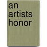 An Artists Honor by Octave Feuillet