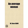 An Average Woman door William Henry Williamson