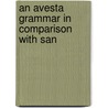 An Avesta Grammar In Comparison With San door Ellen Major Jackson