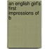 An English Girl's First Impressions Of B
