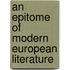 An Epitome Of Modern European Literature