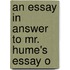 An Essay In Answer To Mr. Hume's Essay O