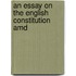 An Essay On The English Constitution Amd