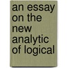 An Essay On The New Analytic Of Logical door Baynes
