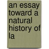 An Essay Toward A Natural History Of La door John William Huett