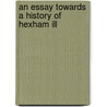 An Essay Towards A History Of Hexham Ill door Andrew Biggs Wright