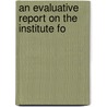 An Evaluative Report On The Institute Fo door Institute For Materials Research