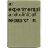 An Experimental And Clinical Research In