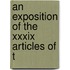 An Exposition Of The Xxxix Articles Of T