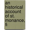 An Historical Account Of St. Monance, Fi by John Jack
