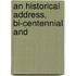 An Historical Address, Bi-Centennial And