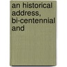An Historical Address, Bi-Centennial And by Anna Green