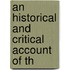 An Historical And Critical Account Of Th