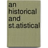 An Historical And St.Atistical door Thomas Chandler Haliburton