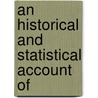 An Historical And Statistical Account Of door Homans