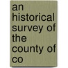 An Historical Survey Of The County Of Co door William [Penaluna