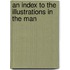 An Index To The Illustrations In The Man