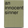 An Innocent Sinner door Mabel Collins