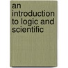 An Introduction To Logic And Scientific by Morris R. Cohen