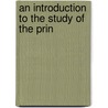 An Introduction To The Study Of The Prin door William Jago