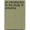 An Introduction To The Study Of Universa door Sir John Stoddart