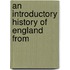 An Introductory History Of England From