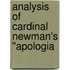 Analysis Of Cardinal Newman's "Apologia
