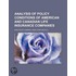 Analysis Of Policy Conditions Of America