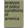 Analysis Of Policy Conditions Of America door Spectator Company
