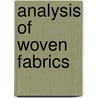 Analysis Of Woven Fabrics by Tara Pat Ralph Raffaella A.L.A.L.A.L. Clive A.J. Raffaella Raffaella Pat Pat Pat Dominic Barker A.J.