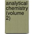 Analytical Chemistry (Volume 2)
