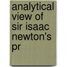 Analytical View Of Sir Isaac Newton's Pr door Henry Brougham Brougham And Vaux