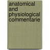Anatomical And Physiological Commentarie door Herbert Mayo