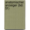 Anatomischer Anzeiger (Bd. 51) door Anatomische Gesellschaft