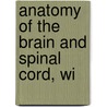 Anatomy Of The Brain And Spinal Cord, Wi door Harris Ellett Santee
